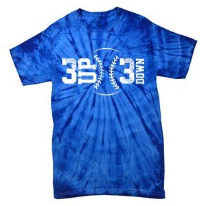 3 Up 3 Down Baseball Theme Gift Tie-Dye T-Shirt