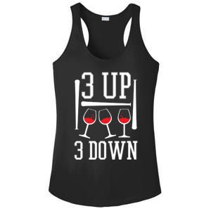 3 Up 3 Down Funny Wine Lover Baseball Game Fan Cool Saying Gift Ladies PosiCharge Competitor Racerback Tank