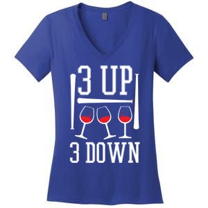 3 Up 3 Down Funny Wine Lover Baseball Game Fan Cool Saying Gift Women's V-Neck T-Shirt