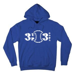 3 Up 3 Down Softball Outfit Three Up Tree Down Baseball Funny Gift Tall Hoodie