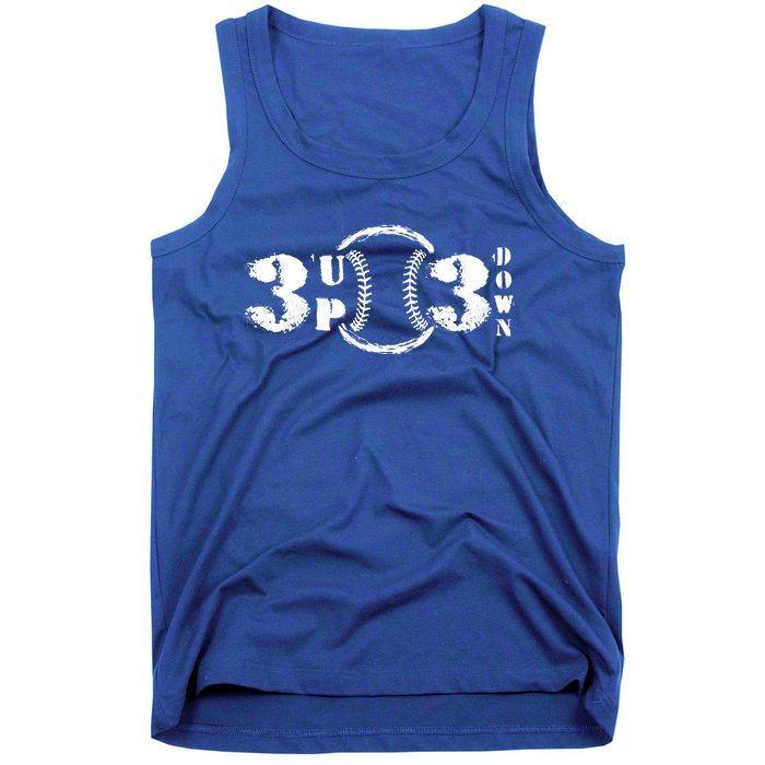 3 Up 3 Down Softball Outfit Three Up Tree Down Baseball Funny Gift Tank Top