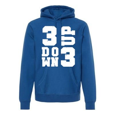 3 Up 3 Down Three Up Three Down Summer Vintage Baseball Tees Gift Premium Hoodie