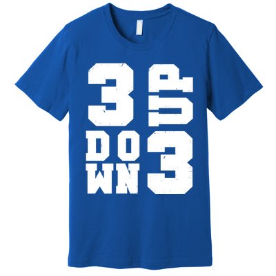 3 Up 3 Down Three Up Three Down Summer Vintage Baseball Tees Gift Premium T-Shirt