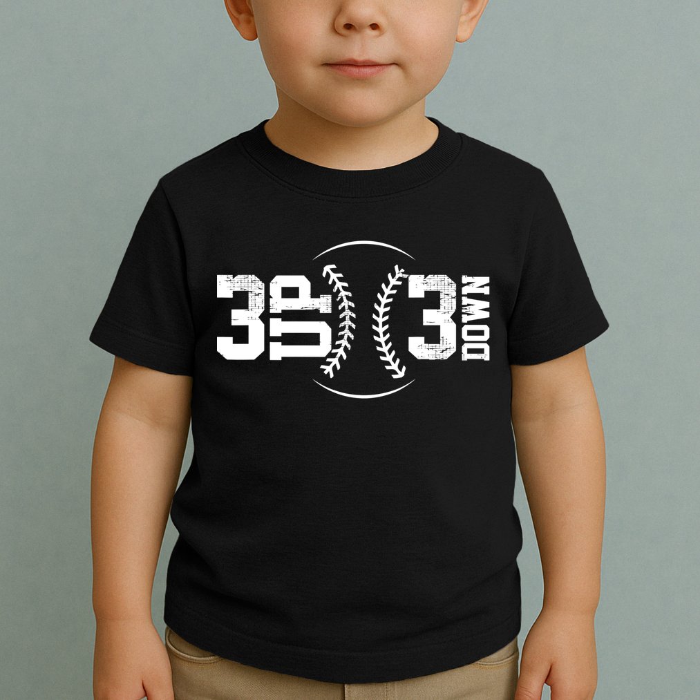3 UP 3 Down Baseball TShirt TShirt Toddler T-Shirt