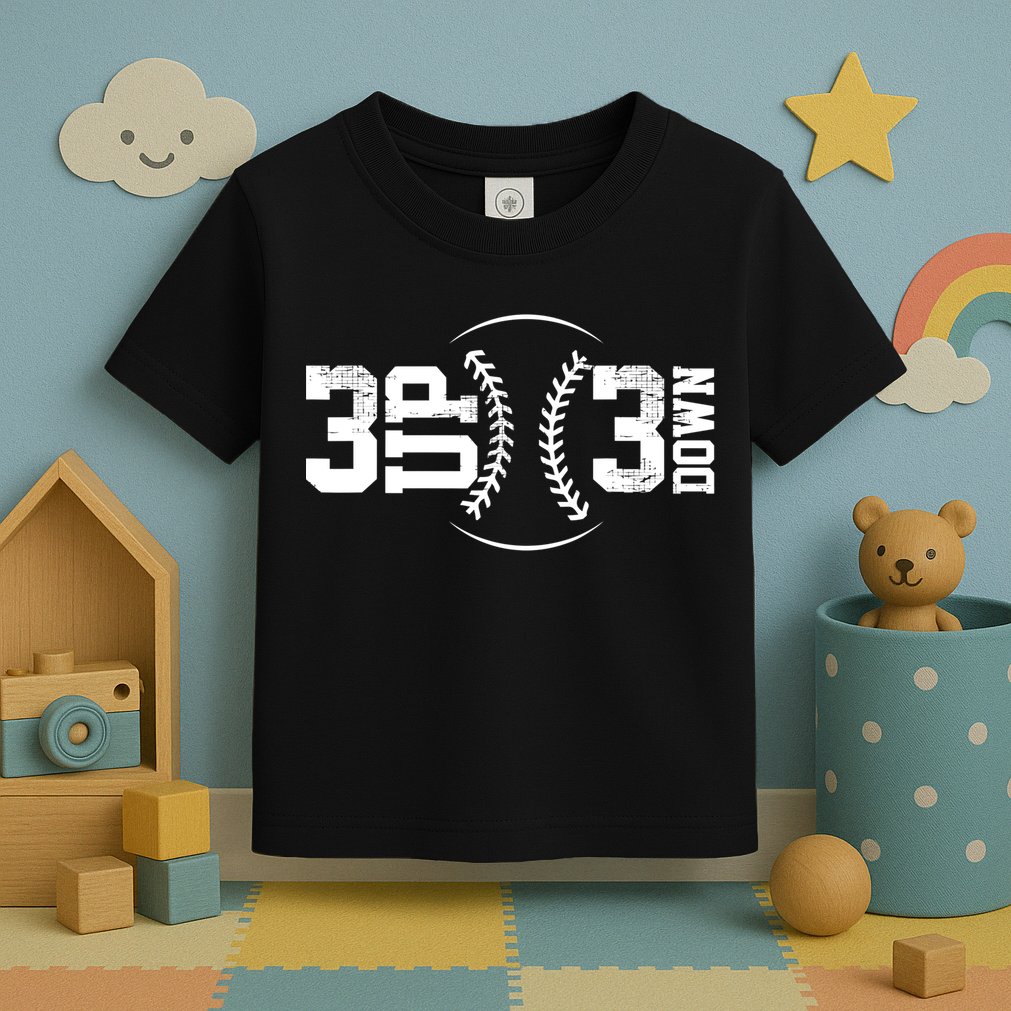 3 UP 3 Down Baseball TShirt TShirt Toddler T-Shirt