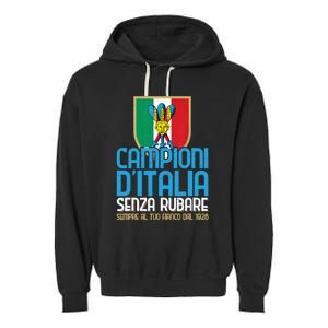 3 Volte Campioni Senza Rubare Napoli Tifosi Napoletani 1926 Garment-Dyed Fleece Hoodie