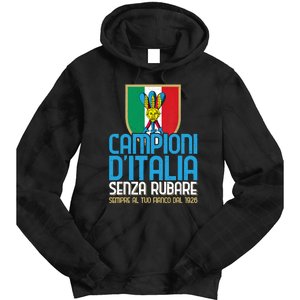 3 Volte Campioni Senza Rubare Napoli Tifosi Napoletani 1926 Tie Dye Hoodie