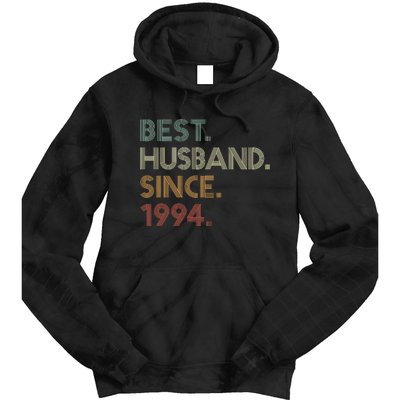 30th Wedding Anniversary Best Husband Since 1994 Tie Dye Hoodie