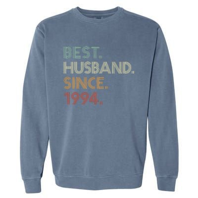 30th Wedding Anniversary Best Husband Since 1994 Garment-Dyed Sweatshirt