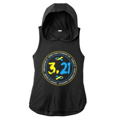 321 World Down Syndrome Awareness funny cancer Ladies PosiCharge Tri-Blend Wicking Draft Hoodie Tank