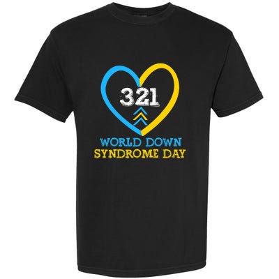 321 World Down Syndrome Awareness Day Trisomy 21 Garment-Dyed Heavyweight T-Shirt