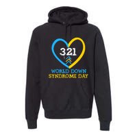 321 World Down Syndrome Awareness Day Trisomy 21 Premium Hoodie