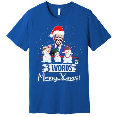 3 Words Merry Xmas Funny Biden Gift Premium T-Shirt