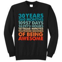 30 Years 360 Months Of Being Awesome 30th Birthday m.e.n Tall Sweatshirt