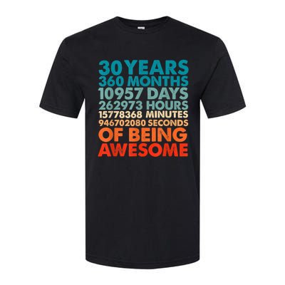 30 Years 360 Months Of Being Awesome 30th Birthday m.e.n Softstyle® CVC T-Shirt