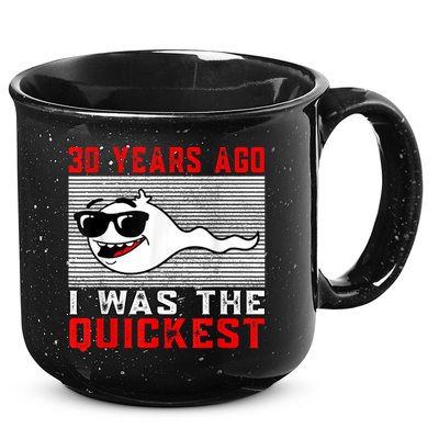 30 years ago I was the quickest 30th birthday funny 15oz Campfire Ceramic Mug