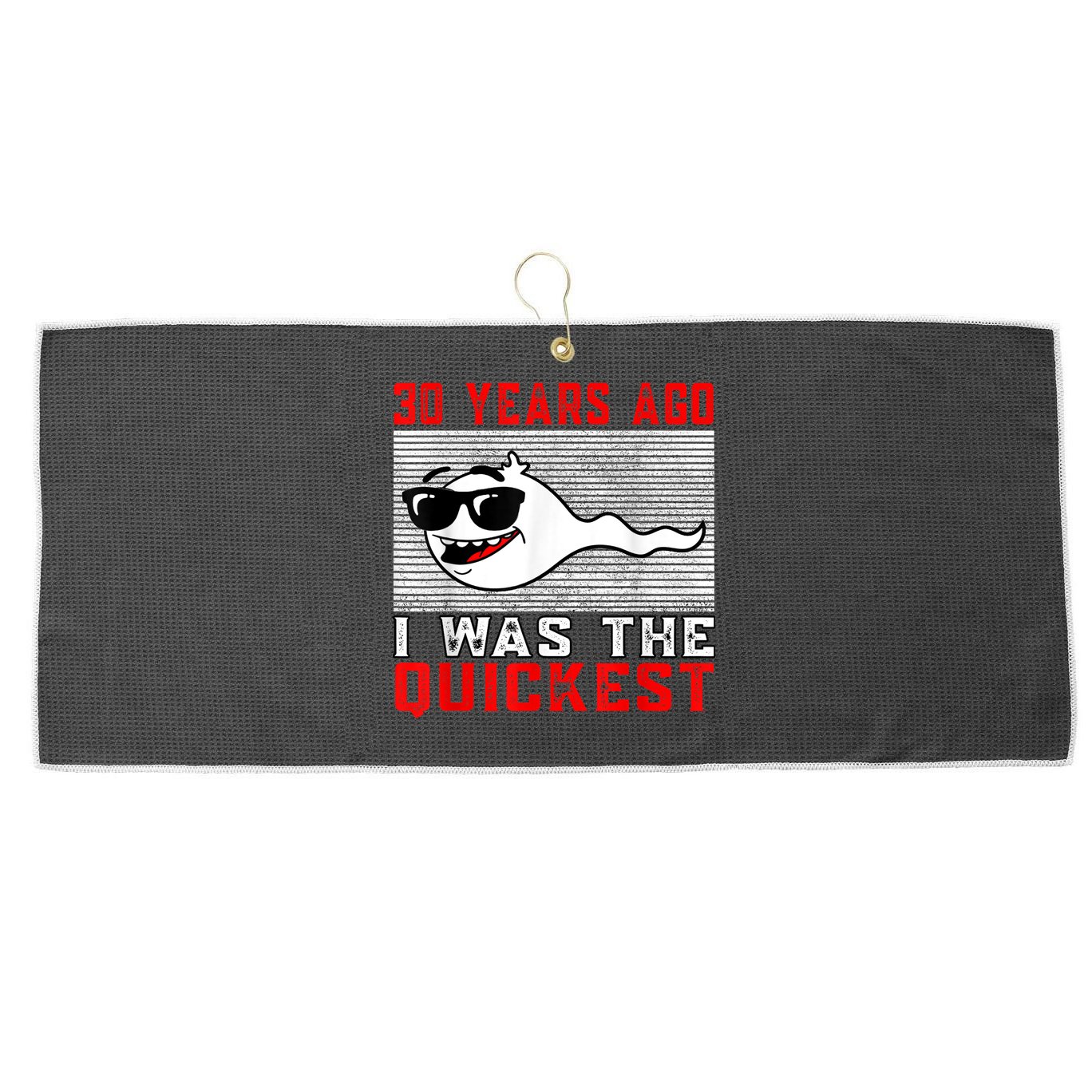 30 years ago I was the quickest 30th birthday funny Large Microfiber Waffle Golf Towel