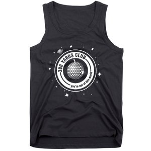 300 Yards Club YouRe Out Of This World Golf Lover Tank Top