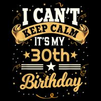 30 Year Old shirt I Can't Keep Calm It's My 30th Birthday Sustainable Beanie