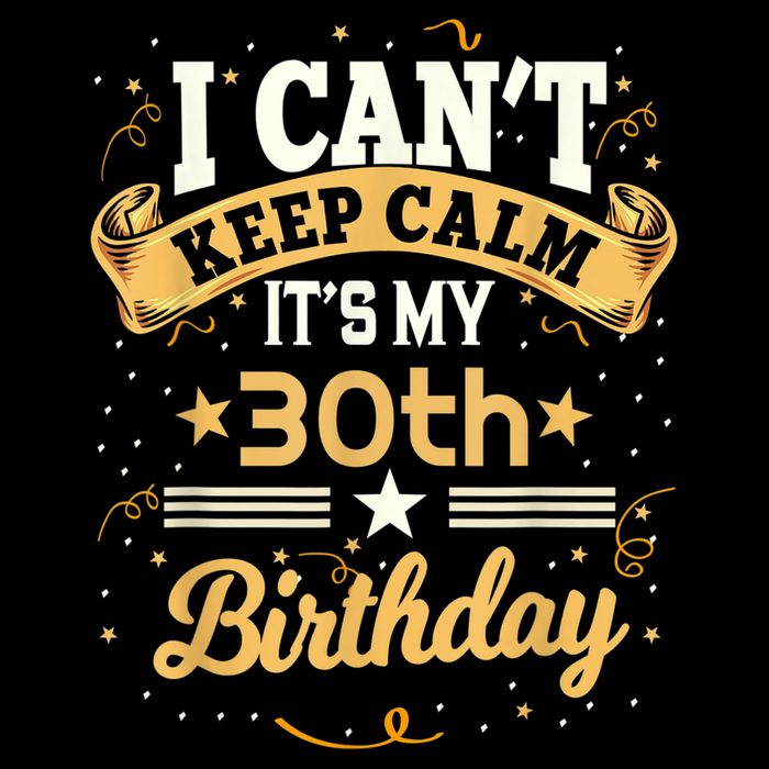 30 Year Old shirt I Can't Keep Calm It's My 30th Birthday Zip Tote Bag