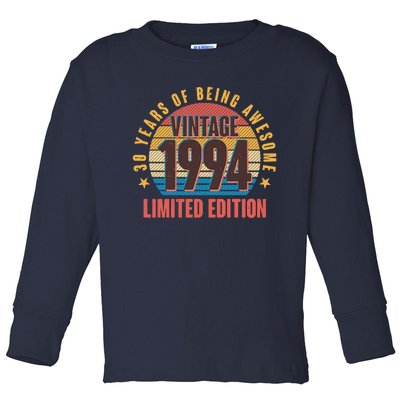 30 Years Of Being Awesome 1994 Limited Edition Vintage Retro Toddler Long Sleeve Shirt