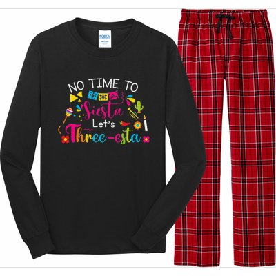 3 Year Old Mexican Fiesta No Time To Siesta Let's Threeesta Funny Long Sleeve Pajama Set