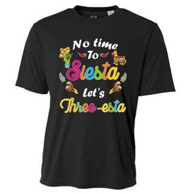 3 Year Old Mexican Fiesta no time to siesta let's Three-esta Cooling Performance Crew T-Shirt