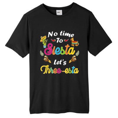 3 Year Old Mexican Fiesta no time to siesta let's Three-esta Tall Fusion ChromaSoft Performance T-Shirt