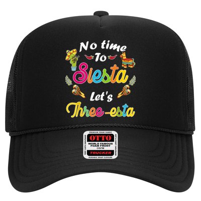 3 Year Old Mexican Fiesta no time to siesta let's Three-esta Trucker Hat