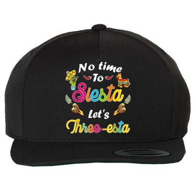 3 Year Old Mexican Fiesta no time to siesta let's Three-esta Wool Snapback Cap