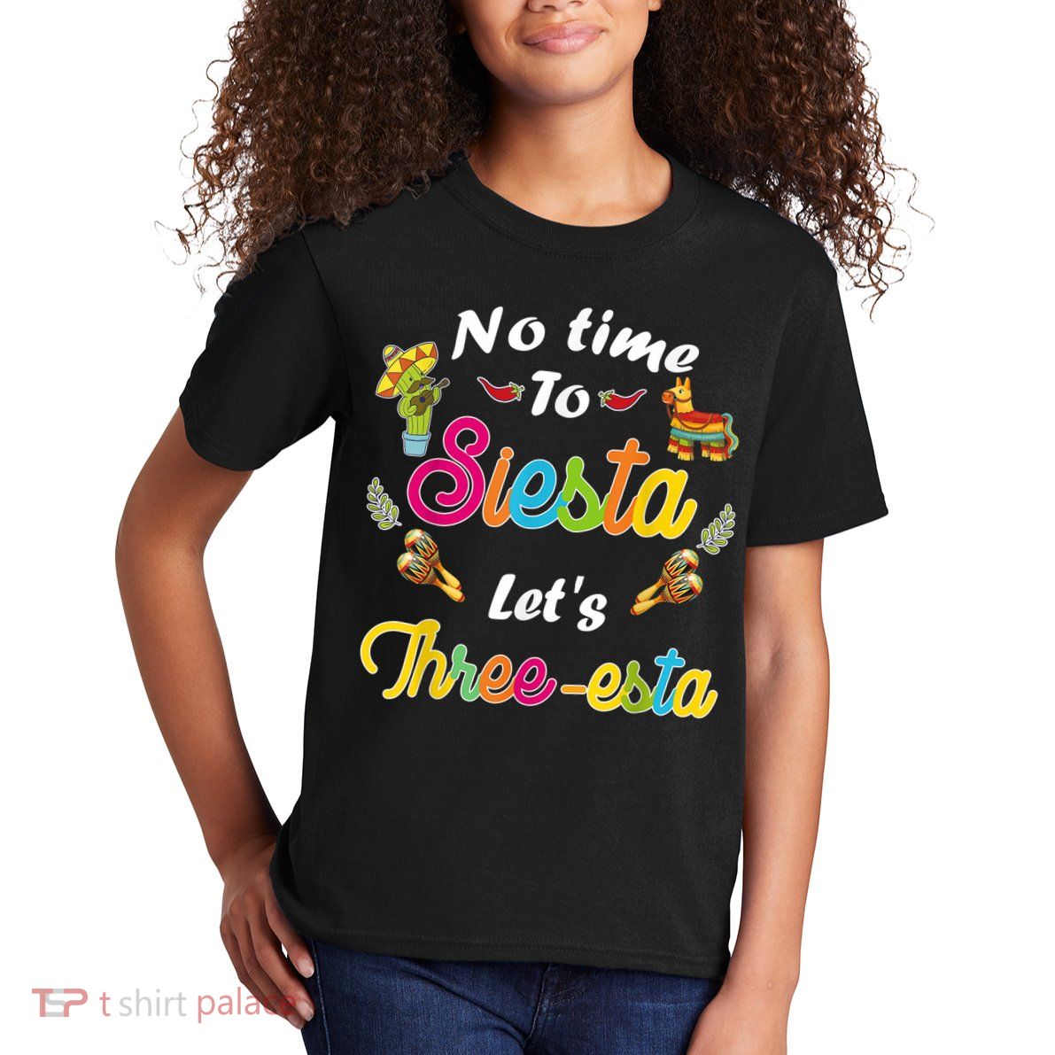 3 Year Old Mexican Fiesta no time to siesta let's Three-esta Kids T-Shirt