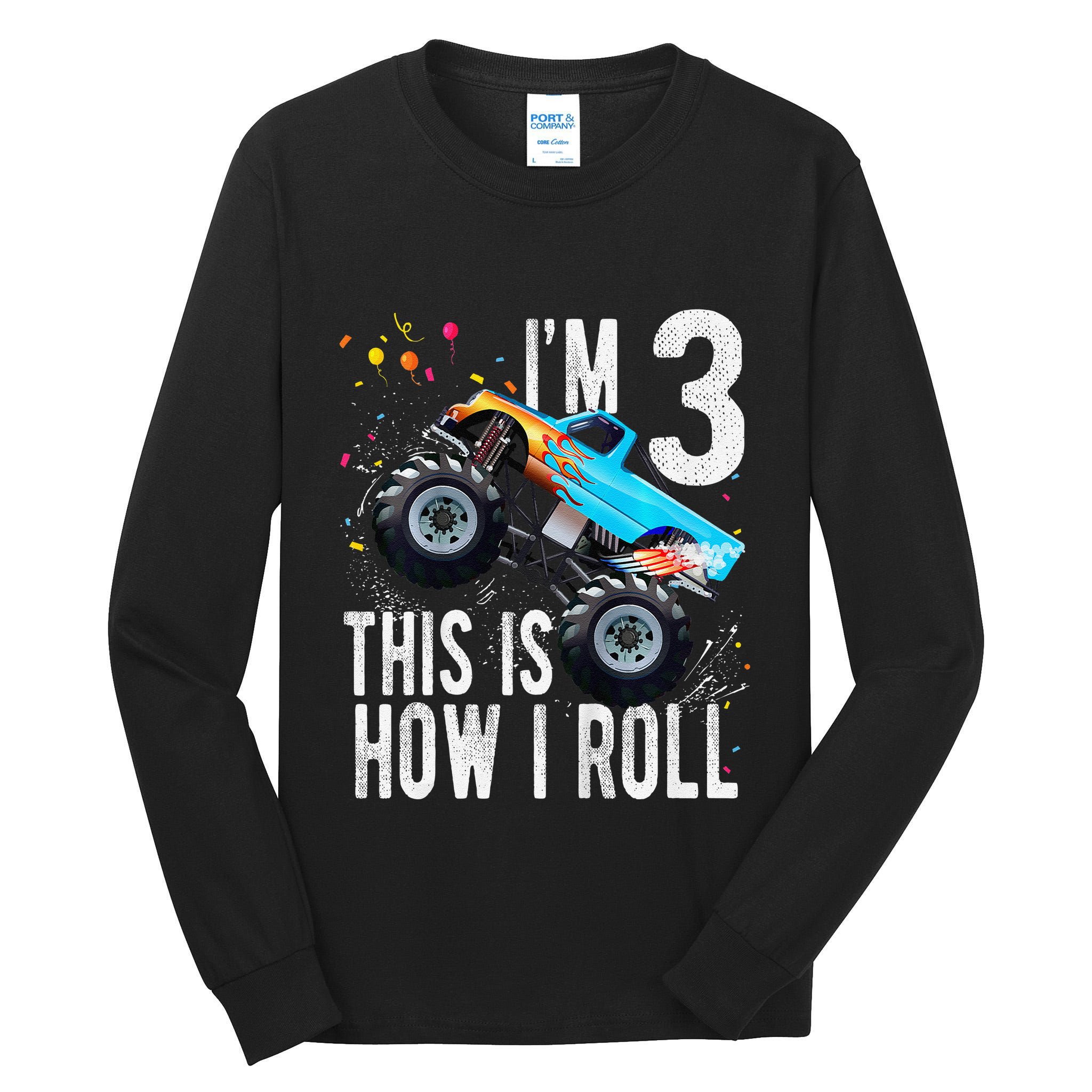 3 Year Old 3rd Birthday Boy Monster Truck Car Gift Tall Long Sleeve T-Shirt