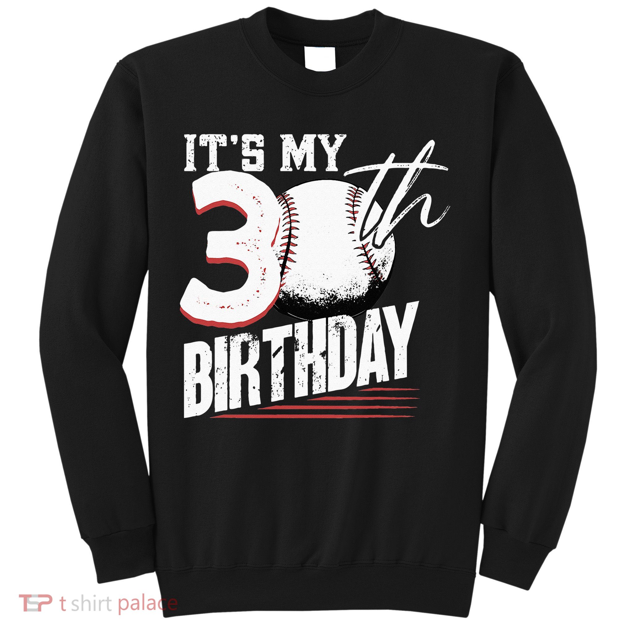 30 Years Old Vintage Baseball 30th Birthday Sweatshirt