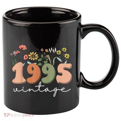 30 Years Old Vintage 1995 30th Birthday Wildflower Women 11oz C Handle Ceramic Mug