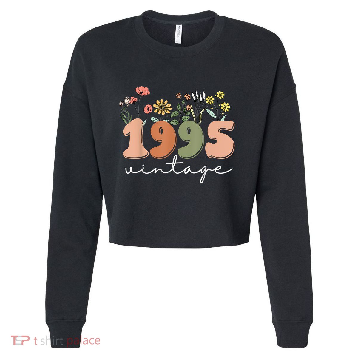 30 Years Old Vintage 1995 30th Birthday Wildflower Women Cropped Pullover Crew