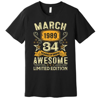 34 Year Old Awesome Since March 1989 34th Birthday Gifts Premium T-Shirt