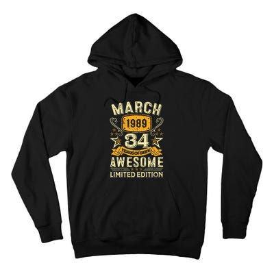 34 Year Old Awesome Since March 1989 34th Birthday Gifts Tall Hoodie