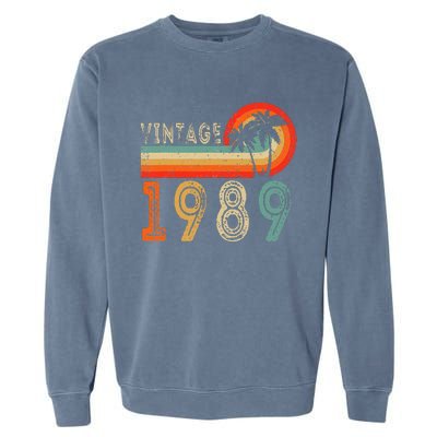 34 Year Old Gift Vintage 1989 Made In 1989 34th Birthday Garment-Dyed Sweatshirt