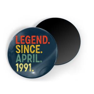 32 Year Old Legend Since April 1991 32nd Birthday Magnet