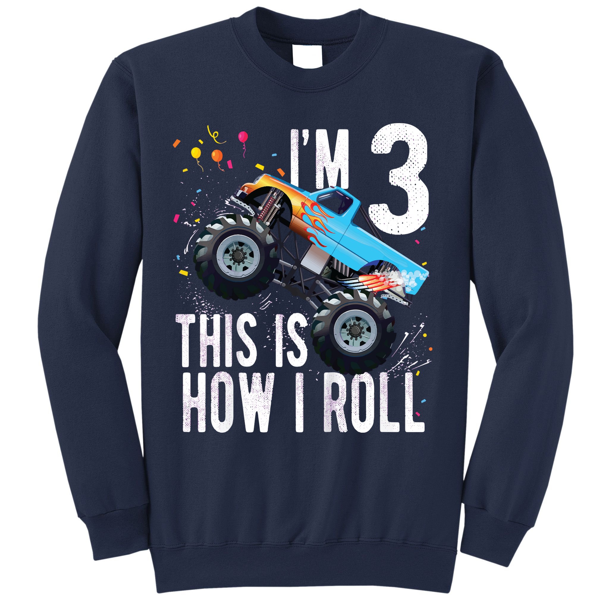 3 Year Old Shirt 3rd Birthday Boy Monster Truck Car Sweatshirt
