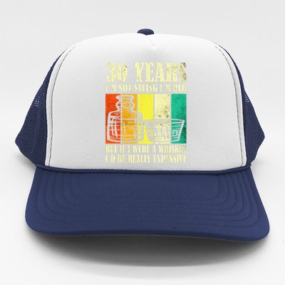 30 Year Old Vintage Bourbon Vintage Whiskey 30th Birthday Trucker Hat