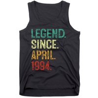 30 Years Old Legend Since April 1994 30th Birthday Tank Top