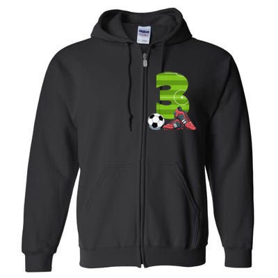 3 Year Old Gifts Dabbing Soccer Player 3rd Birthday Full Zip Hoodie