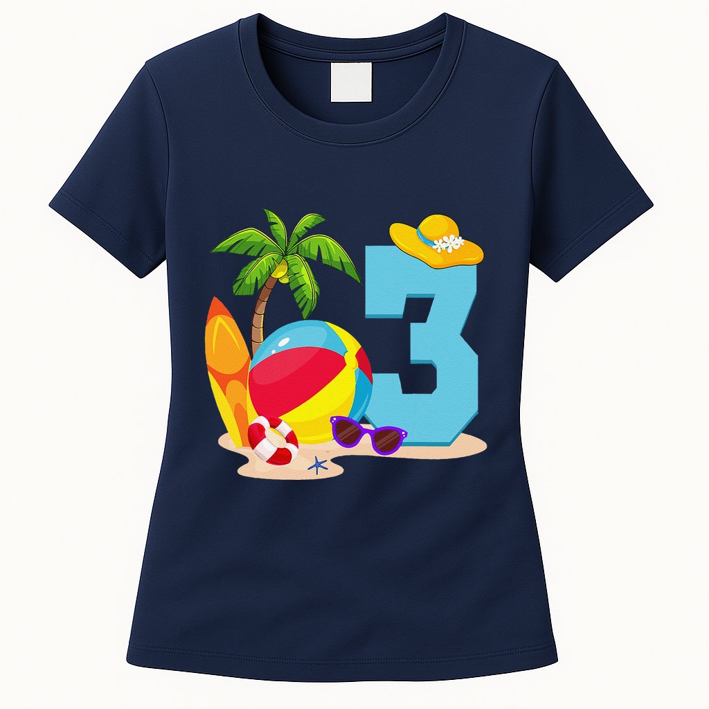 3 Year Old Beach Ball Pool Party Birthday Summer Vacation Womens T-Shirt