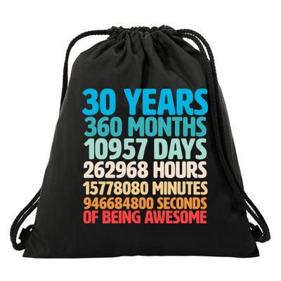 30 Years Of Being Awesome 30th Birthday Time Breakdown Drawstring Bag