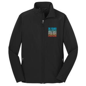 30 Years Of Being Awesome 30th Birthday Time Breakdown Core Soft Shell Jacket