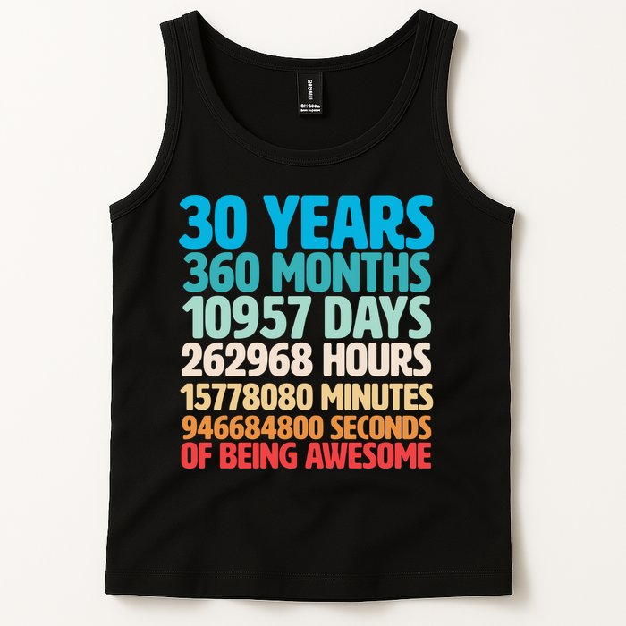 30 Years Of Being Awesome 30th Birthday Time Breakdown Tank Top