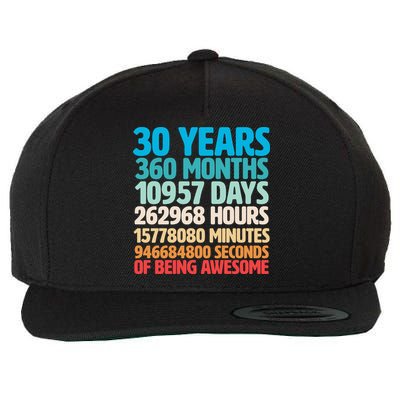 30 Years Of Being Awesome 30th Birthday Time Breakdown Wool Snapback Cap
