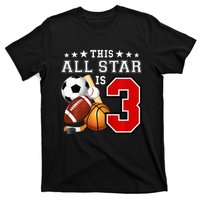 3 Year Old Sports Star Birthday Party All Sport 3rd Gift T-Shirt