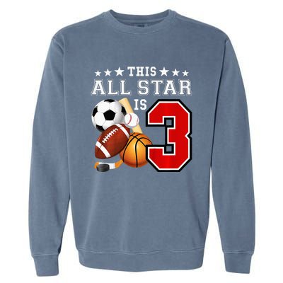 3 Year Old Sports Star Birthday Party All Sport 3rd Gift Garment-Dyed Sweatshirt